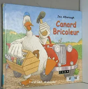 Canard bricoleur