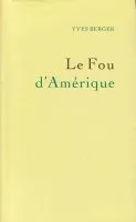 Le fou d'Amérique