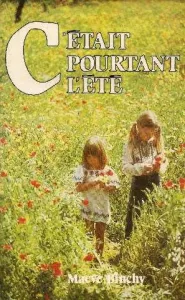 C'était pourtant l'été