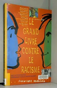 Le grand livre contre le racisme