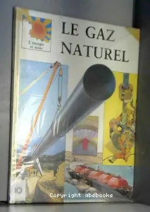 Le gaz naturel