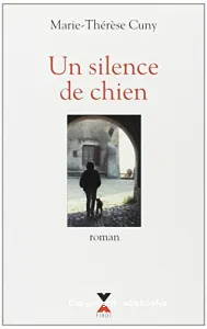 Un silence de chien