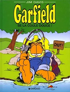 Garfield 27 : Garfield se la coule douce !