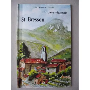 En pays viganais, Saint-Bresson