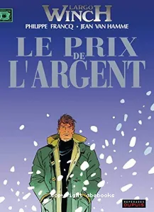 Le prix de l'argent