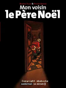 Mon voisin le Père Noël