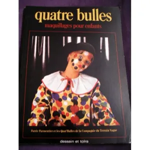 Quatre bulles, maquillages pour enfants