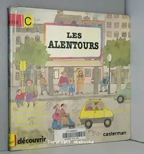 Les alentours