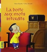 La boîte aux mots interdits