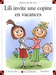 Lili invite une copine en vacances