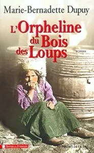 L'Orpheline du bois des loups