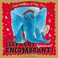 Un éléphant légèrement encombrant