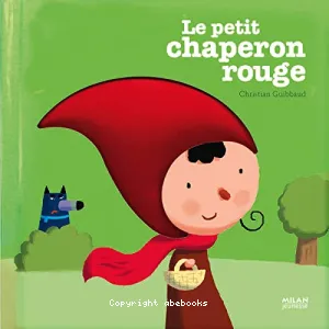 Le petit chaperon rouge