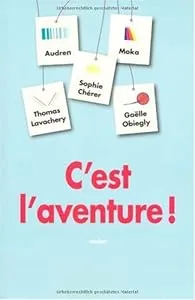 C'est l'aventure