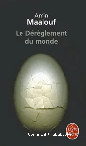 Le dérèglement du monde