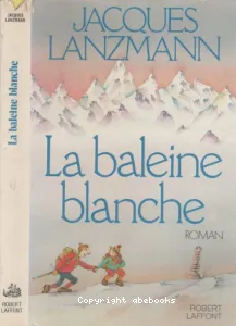 La Baleine blanche