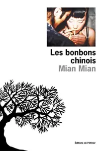 Les bonbons chinois