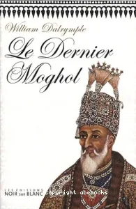 Le dernier Moghol