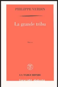 La grande tribu