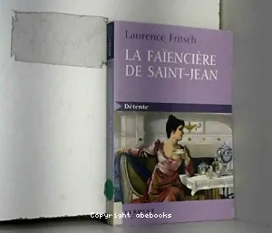 La faïencière de Saint-Jean