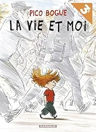 La vie et moi