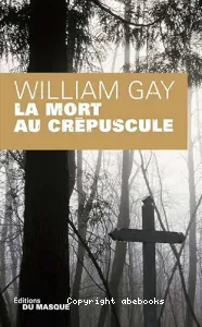 La mort au crépuscule