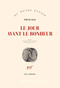 Le jour avant le bonheur