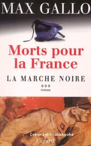 La marche noire 1917-1944