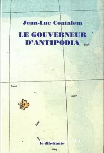 Le gouverneur d'Antipodia