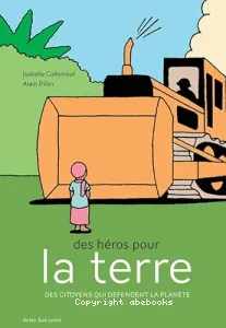 Des héros pour la terre