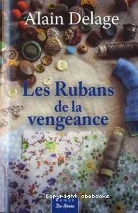 Les rubans de la vengeance