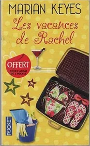 Les vacances de Rachel