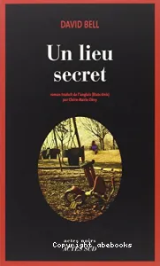 Un lieu secret