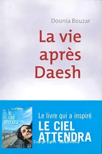 La vie après Daesh