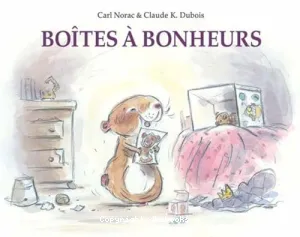 Boîtes à bonheurs