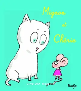 Mignon et Chérie