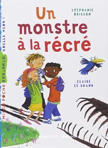 Un monstre à la récré