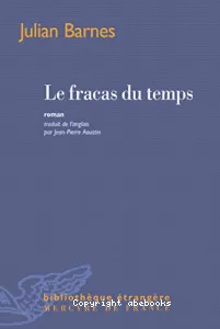 Le fracas du temps