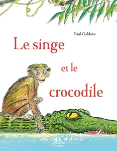 Le singe et le crocodile