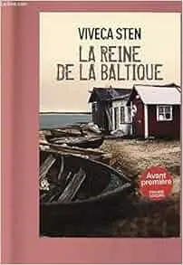 La reine de la Baltique