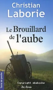 Le brouillard de l'aube