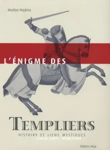 L'énigme des Templiers