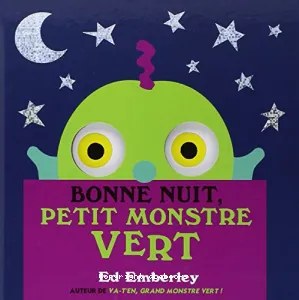 Bonne nuit, petit monstre vert