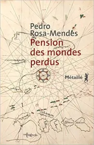 Pension des mondes perdus