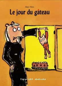 Le jour du gâteau