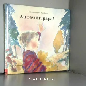 Au revoir, papa !