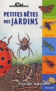 Petites bêtes des jardins