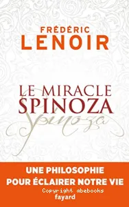 Le miracle Spinoza