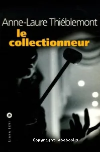 Le collectionneur