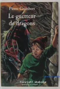 Le guetteur de dragons